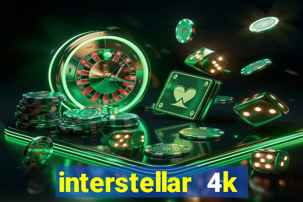 interstellar 4k free download